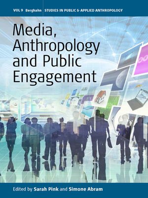 cover image of Media, Anthropology and Public Engagement